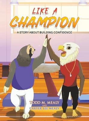 Like A Champion - Hardcover | Diverse Reads