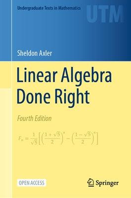 Linear Algebra Done Right - Hardcover | Diverse Reads