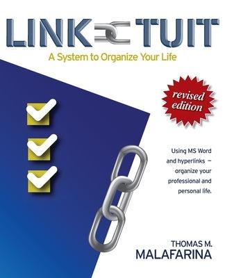 Link-Tuit: A System to Organize Your Life - Paperback | Diverse Reads