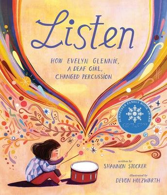Listen: How Evelyn Glennie, a Deaf Girl, Changed Percussion - Hardcover | Diverse Reads