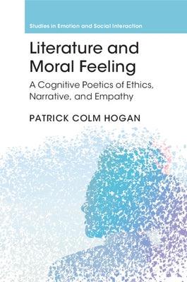 Literature and Moral Feeling - Paperback | Diverse Reads