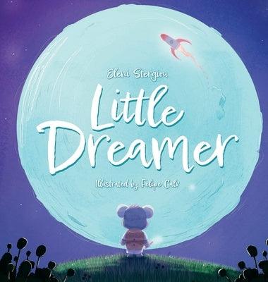 Little Dreamer - Hardcover | Diverse Reads