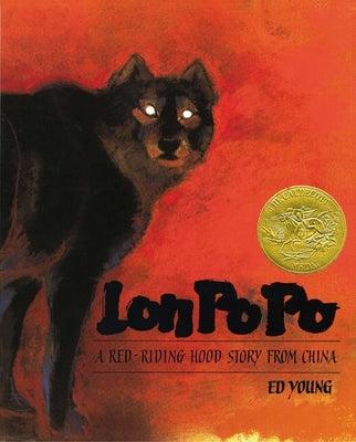 Lon Po Po: A Red-Riding Hood Story from China - Hardcover | Diverse Reads