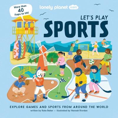 Lonely Planet Kids Let's Play Sports 1 - Hardcover | Diverse Reads