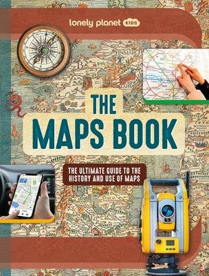 Lonely Planet Kids the Maps Book 1 - Hardcover | Diverse Reads