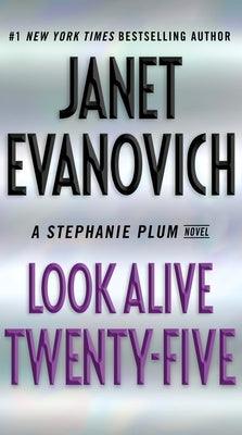 Look Alive Twenty-Five: A Stephanie Plum Novel - Paperback | Diverse Reads