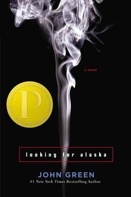 Looking for Alaska - Hardcover | Diverse Reads