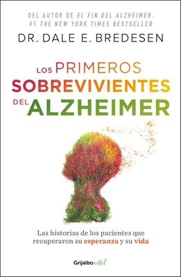 Los Primeros Sobrevivientes del Alzheimer / The First Survivors of Alzheimer's - Paperback | Diverse Reads