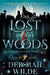 Lost in the Woods: An Urban Fantasy Fairy Tale - Paperback | Diverse Reads