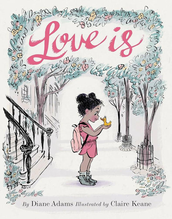 Love Is: (Illustrated Story Book about Caring for Others, Book about Love for Parents and Children, Rhyming Picture Book) - Diverse Reads