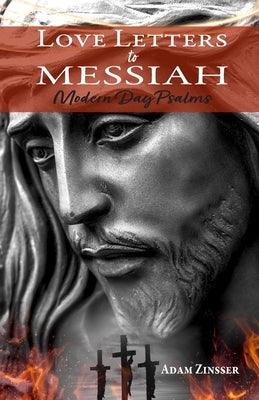 Love Letters to Messiah: Modern Day Psalms - Paperback | Diverse Reads