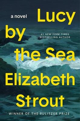Lucy by the Sea - Hardcover | Diverse Reads