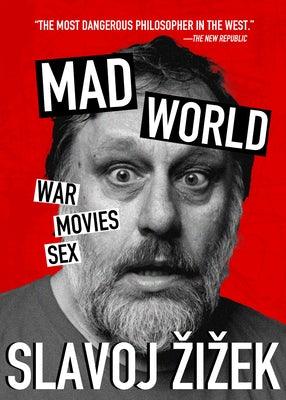 Mad World: War, Movies, Sex - Paperback | Diverse Reads