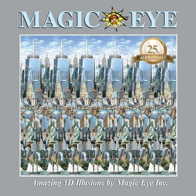 Magic Eye 25th Anniversary Book - Hardcover | Diverse Reads