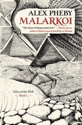 Malarkoi - Hardcover | Diverse Reads