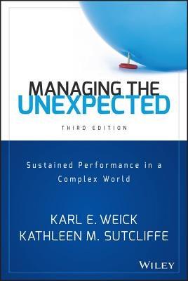 Managing the Unexpected: Sustained Performance in a Complex World - Hardcover | Diverse Reads