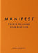 Manifest: 7 Steps to Living Your Best Life - Hardcover | Diverse Reads