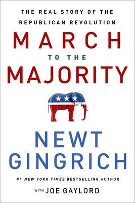 March to the Majority: The Real Story of the Republican Revolution - Hardcover | Diverse Reads