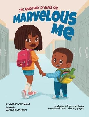 Marvelous Me: The Adventures of Super Obi - Hardcover | Diverse Reads