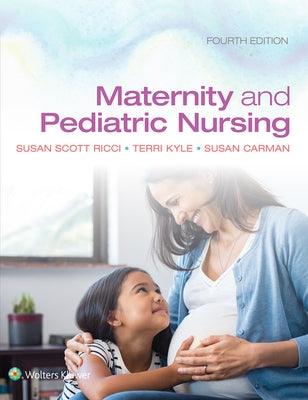 Maternity and Pediatric Nursing - Hardcover | Diverse Reads