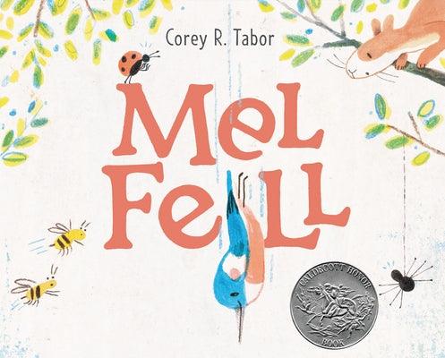 Mel Fell: A Caldecott Honor Award Winner - Hardcover | Diverse Reads