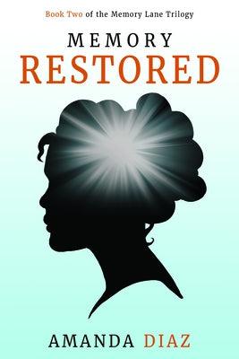 Memory Restored - Paperback | Diverse Reads