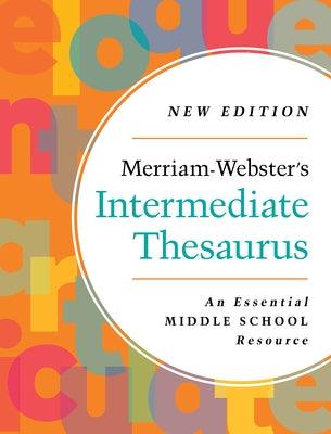 Merriam-Webster's Intermediate Thesaurus - Hardcover | Diverse Reads