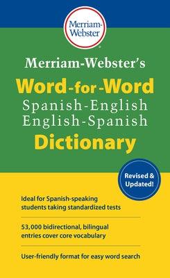 Merriam-Webster's Word-For-Word Spanish-English Dictionary - Paperback | Diverse Reads