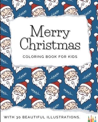 Merry Christmas: Jingle & Color: A Merry Christmas Coloring Adventure for Kids (Ages 3-6) - Paperback | Diverse Reads