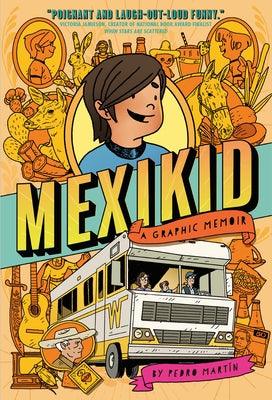 Mexikid - Paperback | Diverse Reads