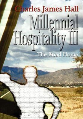 Millennial Hospitality III: The Road Home - Hardcover | Diverse Reads