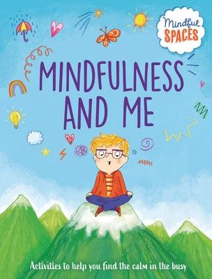 Mindfulness and Me - Library Binding | Diverse Reads