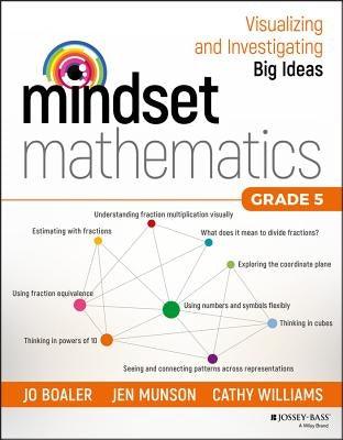 Mindset Mathematics: Visualizing and Investigating Big Ideas, Grade 5 - Paperback | Diverse Reads