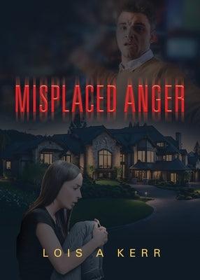 Misplaced Anger - Paperback | Diverse Reads