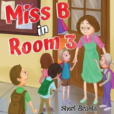 Miss B in Room 3 - Paperback | Diverse Reads