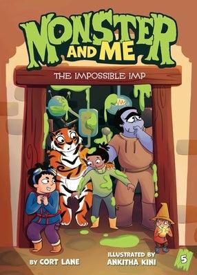 Monster and Me 5: The Impossible Imp - Hardcover | Diverse Reads