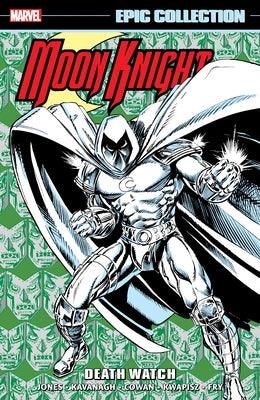 Moon Knight Epic Collection: Death Watch - Paperback | Diverse Reads