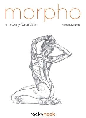 Morpho: Anatomy for Artists - Paperback | Diverse Reads