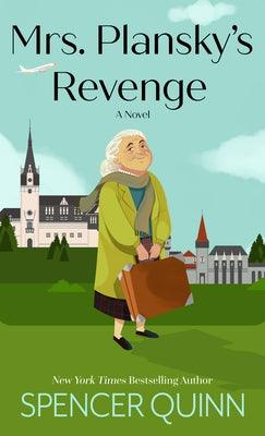 Mrs. Plansky's Revenge - Library Binding | Diverse Reads