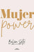 Mujer Power / Woman Power - Paperback | Diverse Reads
