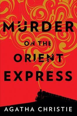 Murder on the Orient Express: A Hercule Poirot Mystery - Hardcover | Diverse Reads
