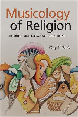 Musicology of Religion: Theories, Methods, and Directions - Paperback | Diverse Reads