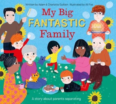 My Big Fantastic Family - Hardcover | Diverse Reads
