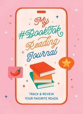 My #Booktok Reading Journal: Track and Review Your Favorite Reads - Hardcover | Diverse Reads