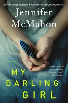 My Darling Girl - Hardcover | Diverse Reads