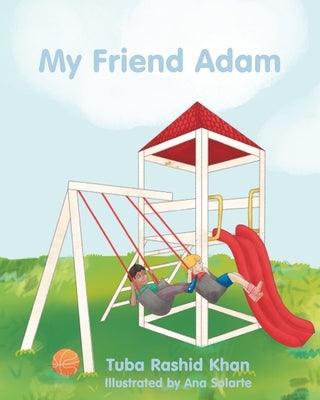 My Friend Adam - Paperback | Diverse Reads