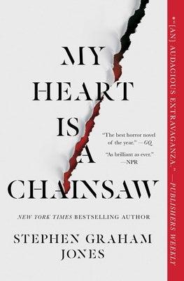 My Heart Is a Chainsaw - Paperback | Diverse Reads
