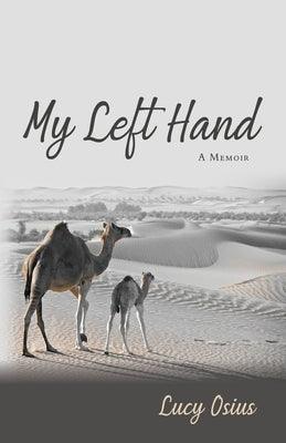 My Left Hand: A Memoir - Paperback | Diverse Reads