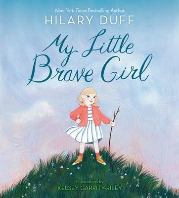 My Little Brave Girl - Board Book | Diverse Reads