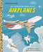 My Little Golden Book about Airplanes - Hardcover | Diverse Reads